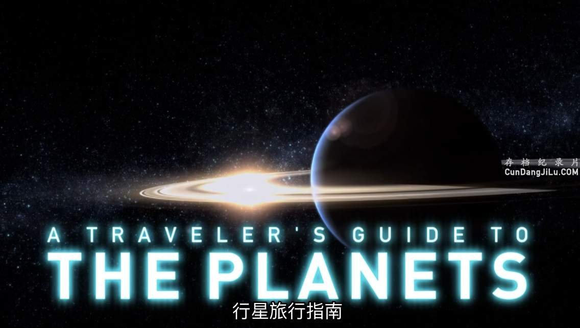 ҵ¼Ƭָ A Traveler's Guide To The Planetsȫ6 Ӣ 720P ѧ̽