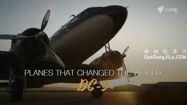 ʷɭƵıķɻ Planes That Changed the Worldȫ4 Ӣ 720P¼Ƭ ̻е