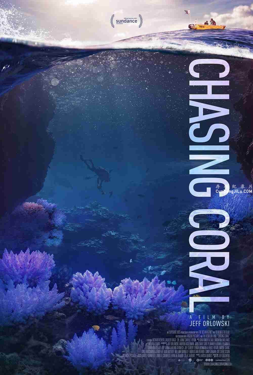 ¼Ƭ׷ɺ Chasing Coral 2017ȫ1 Ļ 720P 