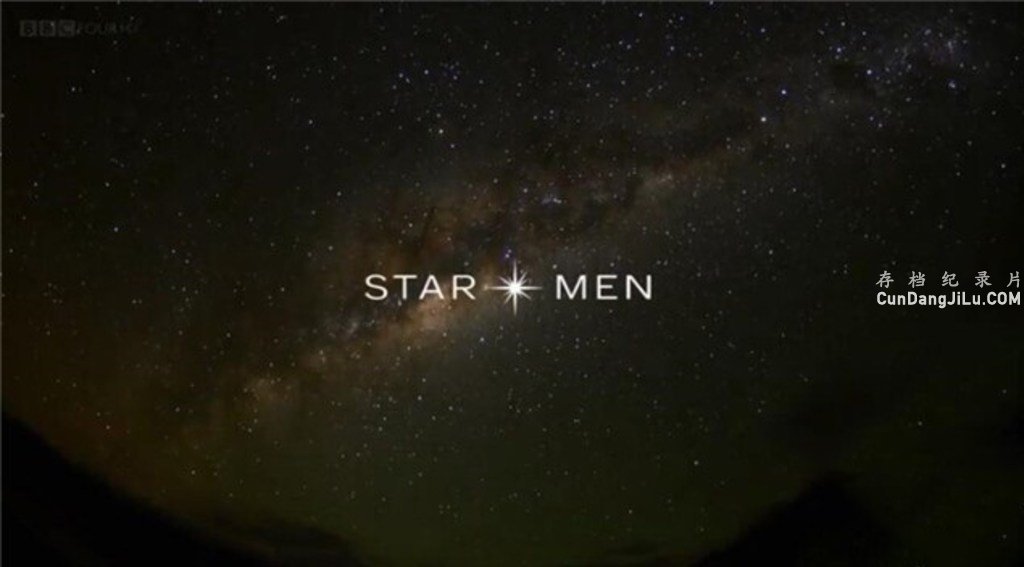 BBC¼Ƭ׷ Star Menȫ1 Ӣ 720P¼Ƭ ѧ̽