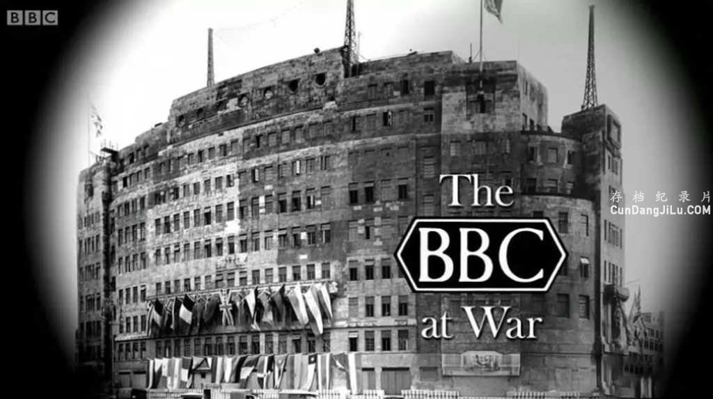 BBC¼ƬսеBBC/սʱڵBBC The BBC At Warȫ2 Ļ 720P ս