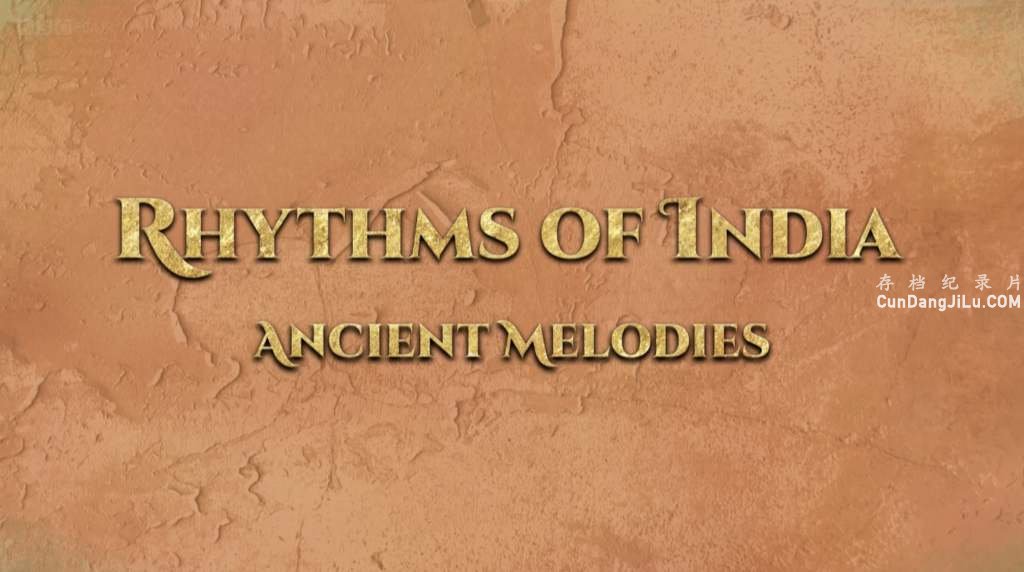 BBCм¼ƬӡȽ Rhythms of Indiaȫ3 1080P ʷ