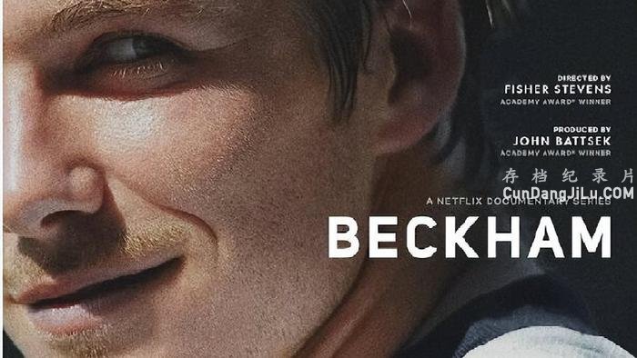 ﴫǼ¼Ƭ˺ķ Beckham 2023ȫ4  Ļ 1080P ʵ¼