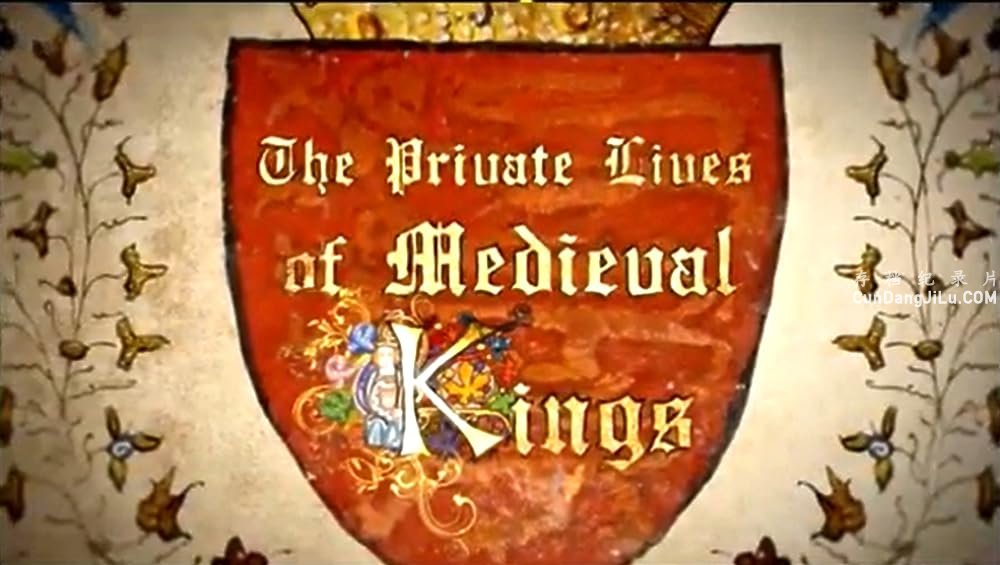 BBC¼Ƭ͹ʷ Illuminations: The Private Lives of Medieval Kings 2012ȫ3  720P/1080P ʷ